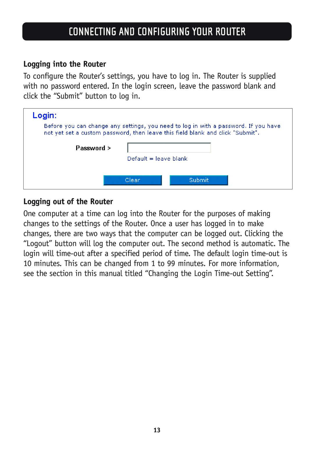 Belkin F5D7630-4B, F5D7630-4A Logging into the Router, Logging out of the Router, Connecting And Configuring Your Router 