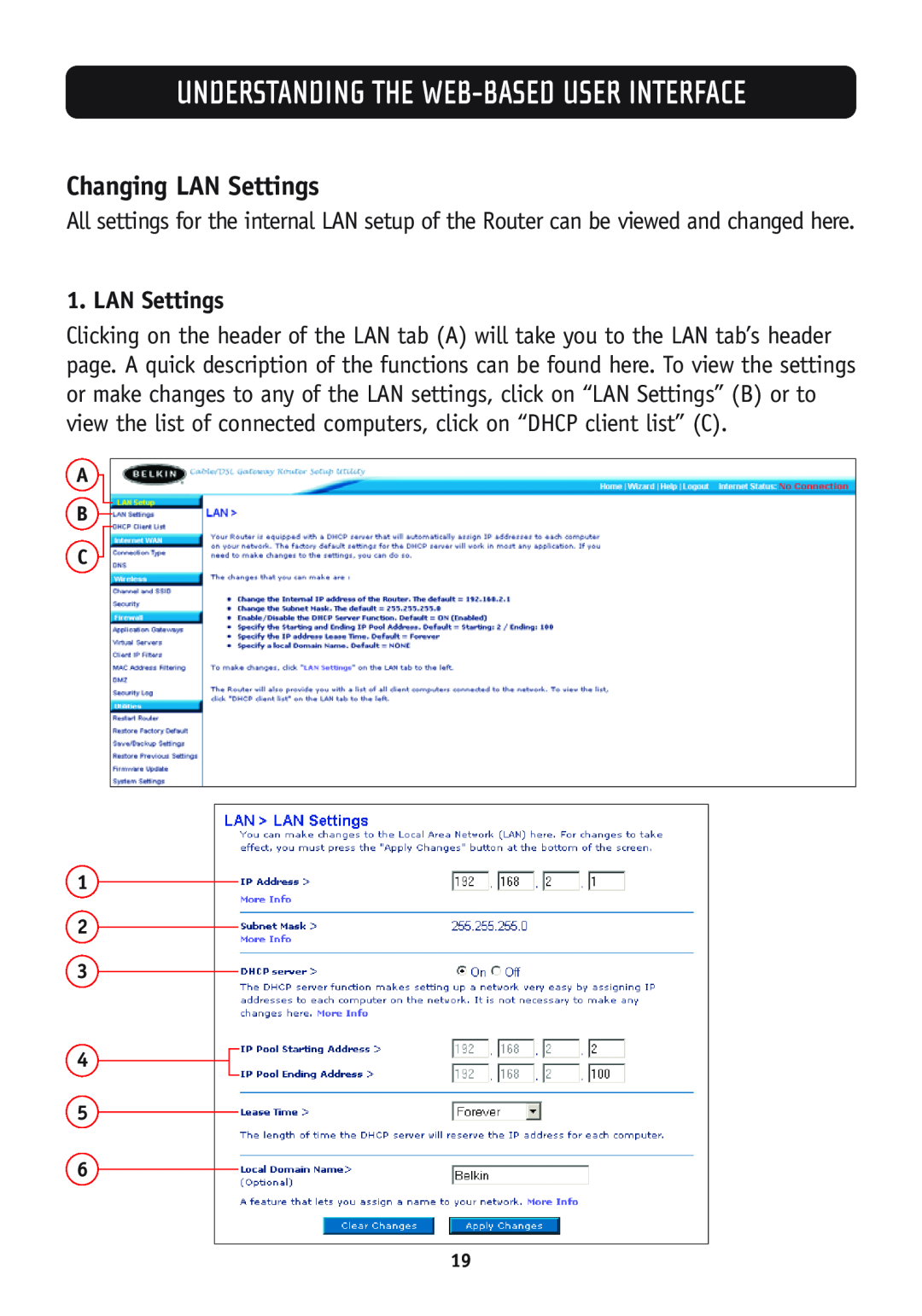 Belkin F5D7630-4B, F5D7630-4A user manual Changing LAN Settings, Understanding The Web-Based User Interface 