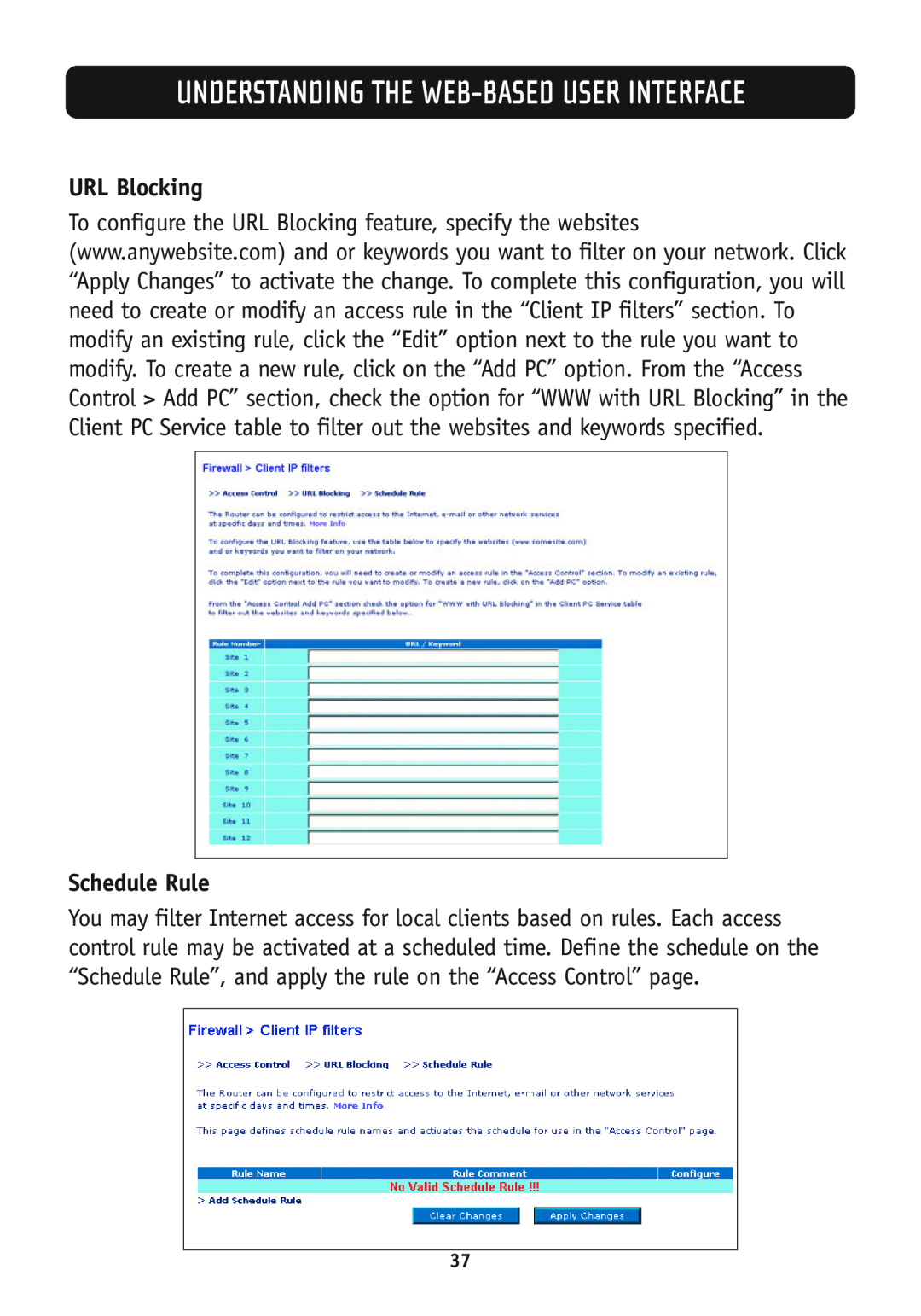 Belkin F5D7630-4B, F5D7630-4A user manual URL Blocking, Schedule Rule, Understanding The Web-Based User Interface 