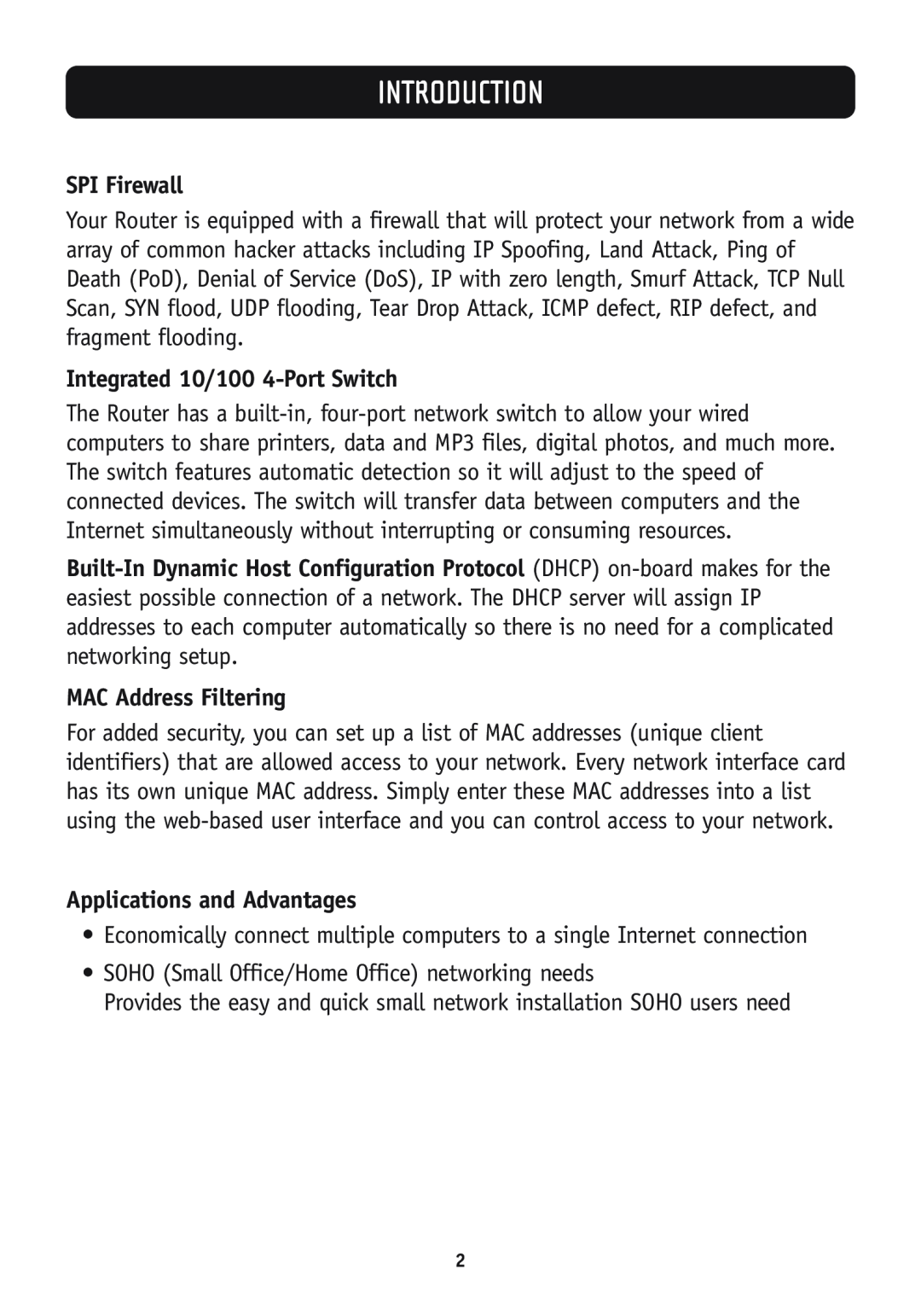 Belkin F5D7630-4A SPI Firewall, Integrated 10/100 4-Port Switch, MAC Address Filtering, Applications and Advantages 