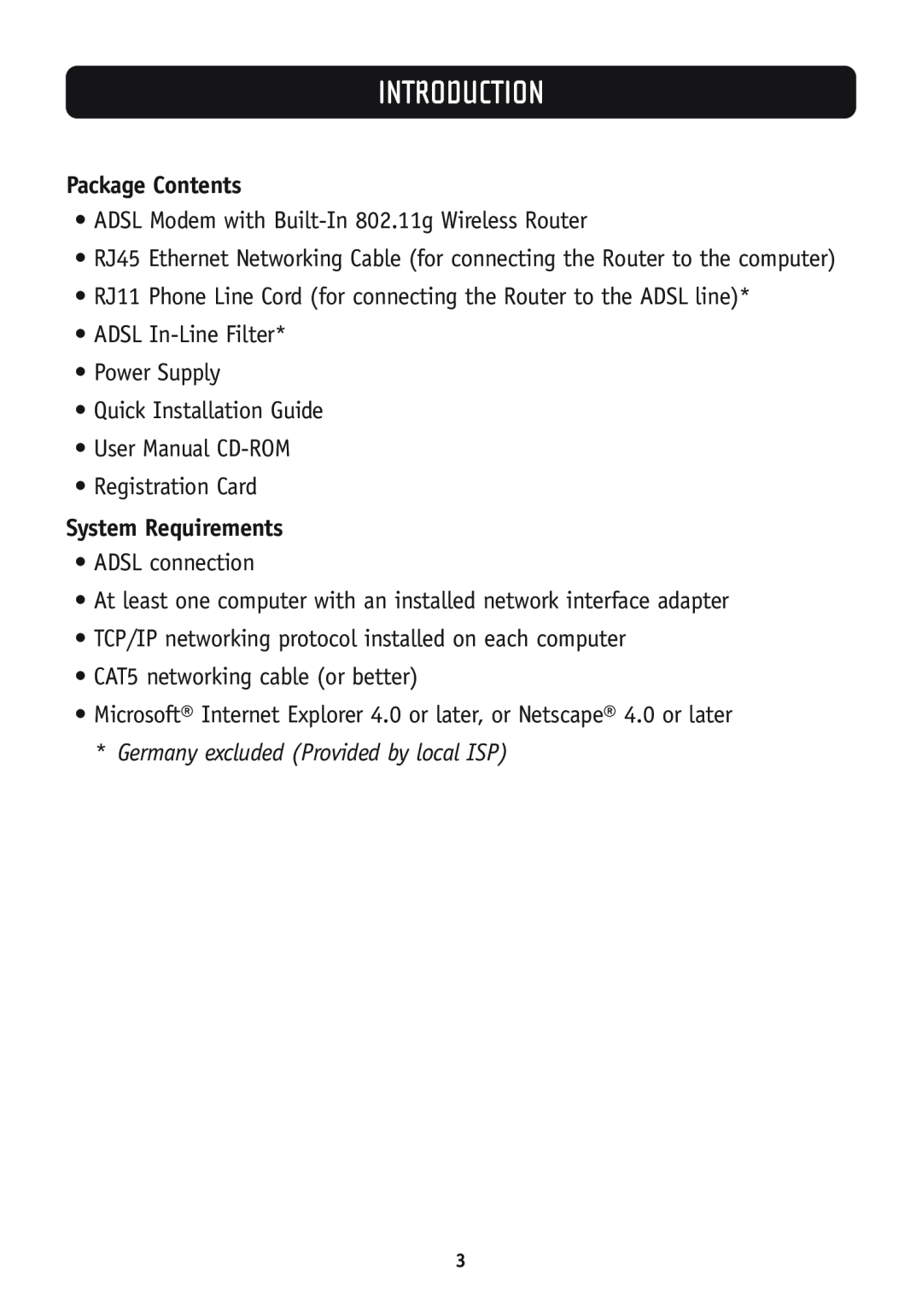 Belkin F5D7630-4B, F5D7630-4A Package Contents, System Requirements, Germany excluded Provided by local ISP, Introduction 