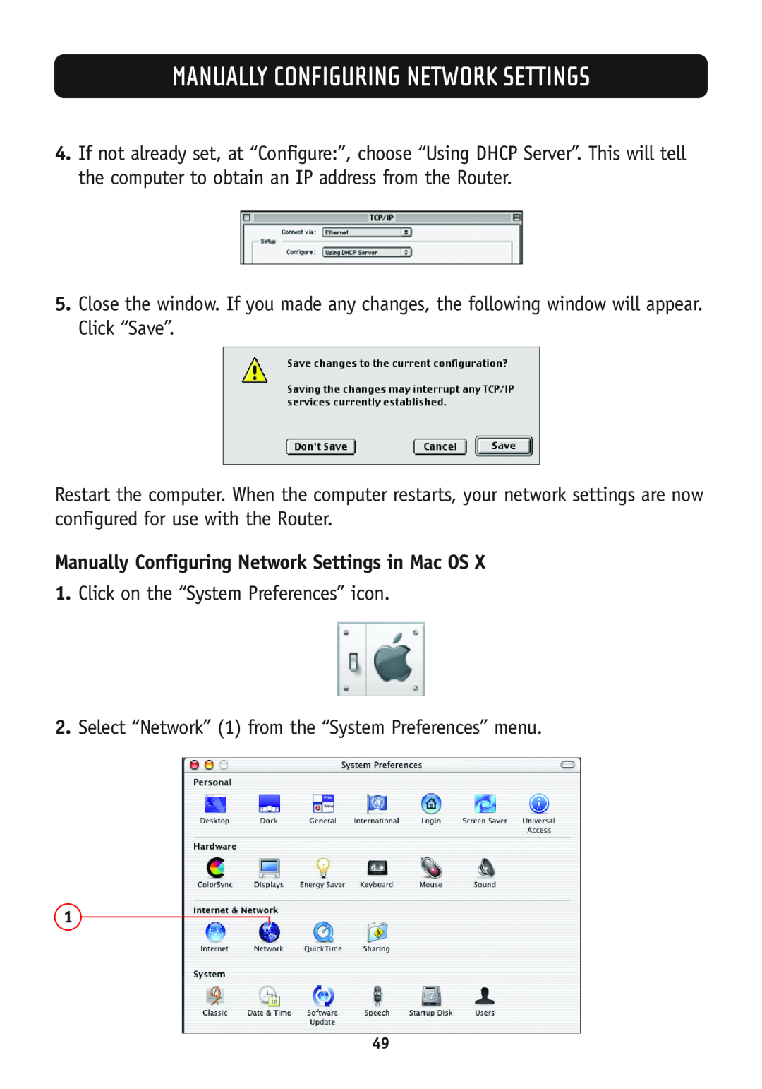 Belkin F5D7630-4B, F5D7630-4A user manual Manually Configuring Network Settings in Mac OS 