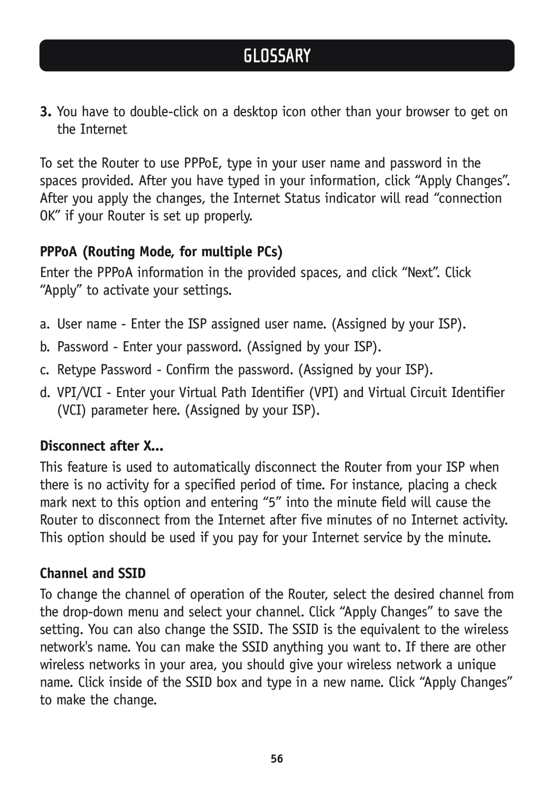 Belkin F5D7630-4A, F5D7630-4B user manual PPPoA Routing Mode, for multiple PCs, Disconnect after, Channel and SSID, Glossary 