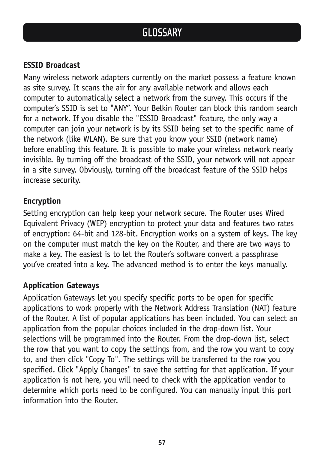 Belkin F5D7630-4B, F5D7630-4A user manual ESSID Broadcast, Encryption, Application Gateways, Glossary 