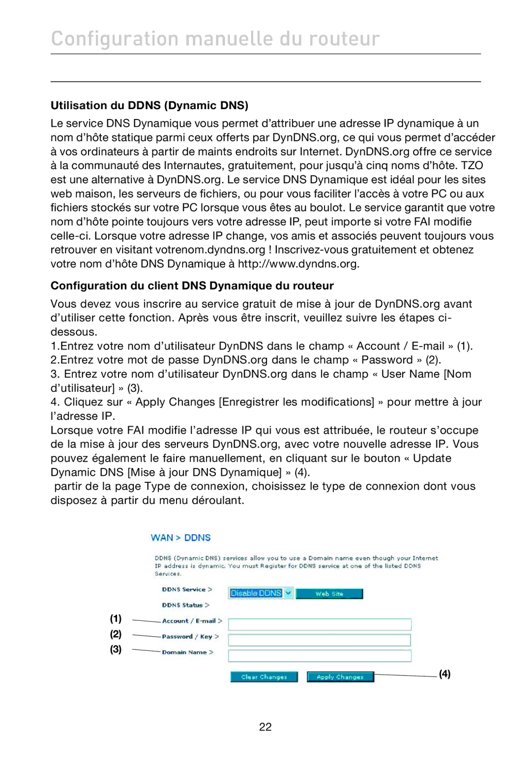 Belkin F5D7632EA4A user manual Utilisation du Ddns Dynamic DNS, Configuration du client DNS Dynamique du routeur 