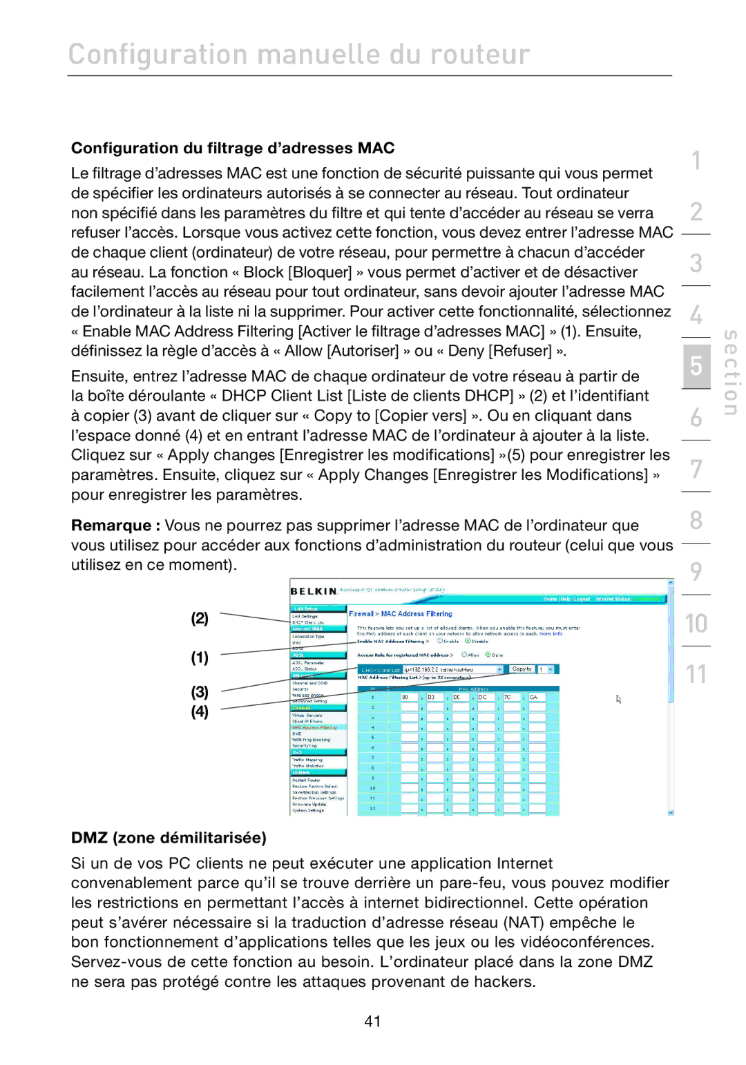 Belkin F5D7632EA4A user manual Configuration du filtrage d’adresses MAC, DMZ zone démilitarisée 