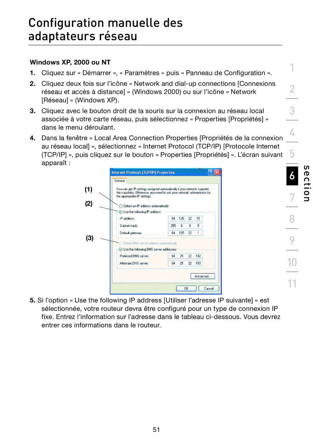 Belkin F5D7632EA4A user manual Configuration manuelle des adaptateurs réseau, Windows XP, 2000 ou NT 