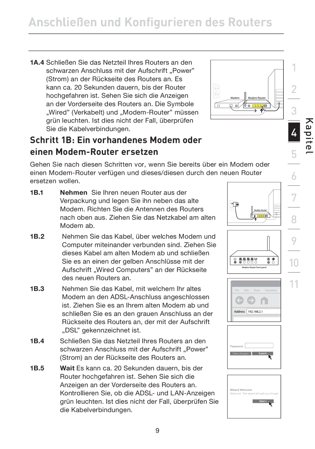 Belkin F5D7632EA4A user manual Anschließen und Konfigurieren des Routers 