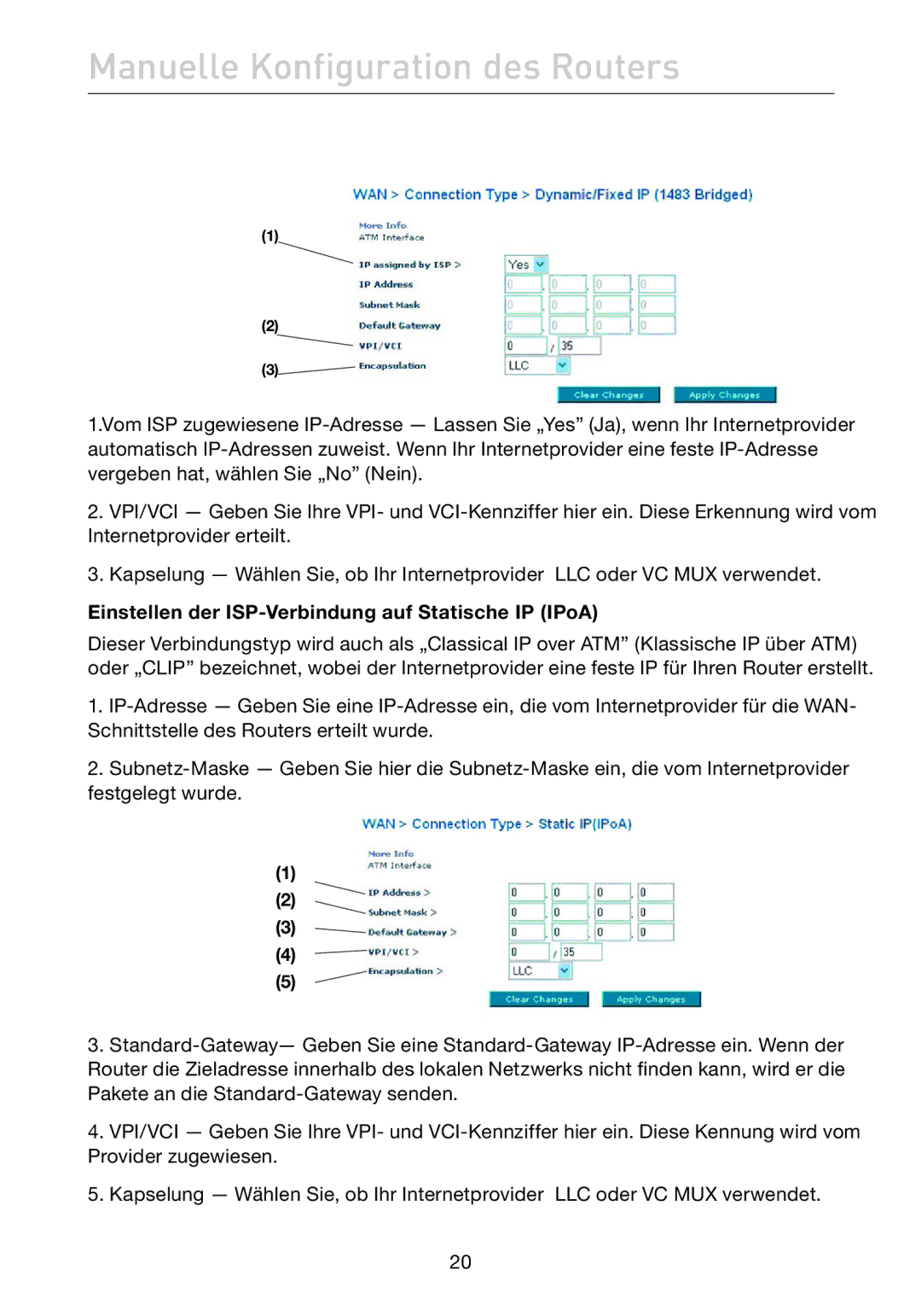 Belkin F5D7632EA4A user manual Einstellen der ISP-Verbindung auf Statische IP IPoA 