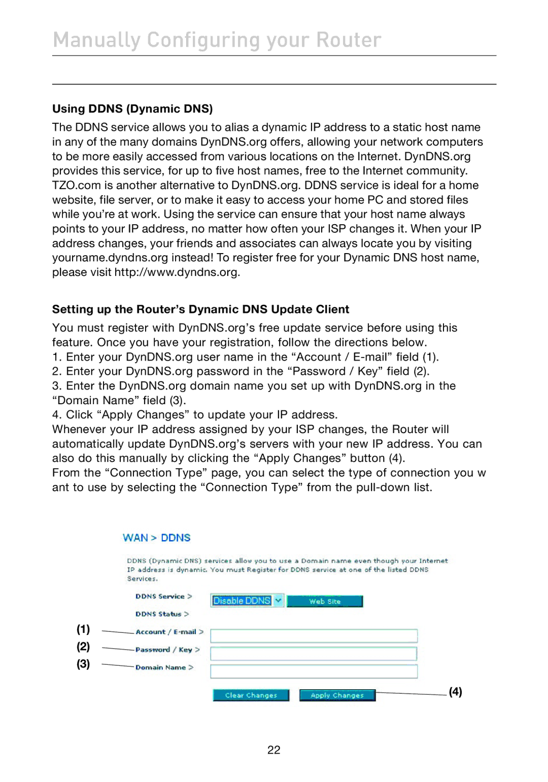 Belkin F5D7632EA4A user manual Manually Configuring your Router 