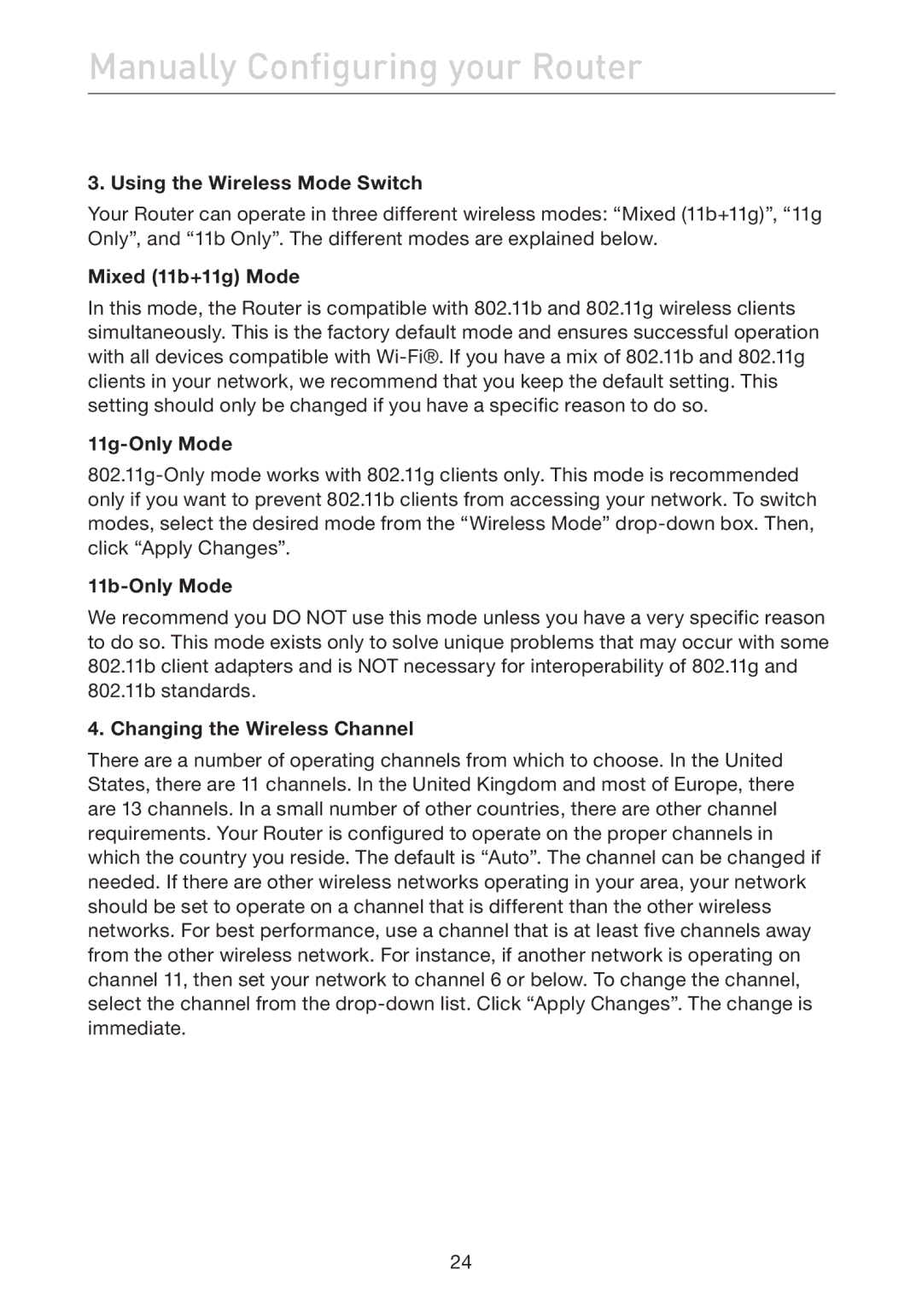 Belkin F5D7632EA4A user manual Using the Wireless Mode Switch, Mixed 11b+11g Mode, 11g-Only Mode, 11b-Only Mode 