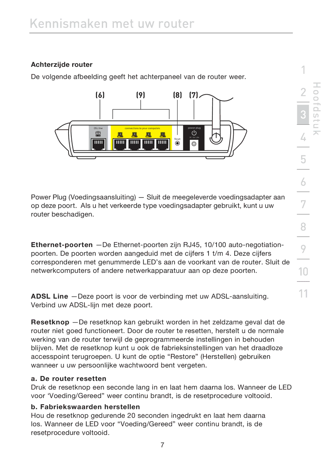 Belkin F5D7632EA4A user manual Achterzijde router, De router resetten, Fabriekswaarden herstellen 