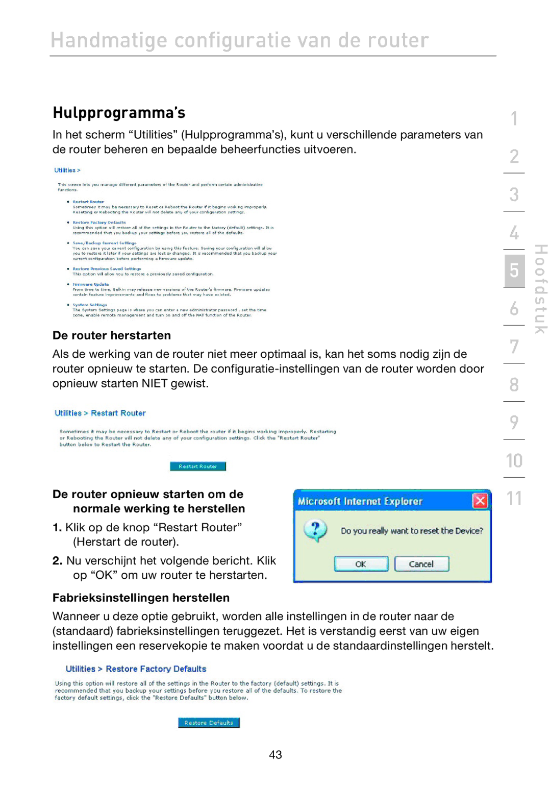 Belkin F5D7632EA4A user manual Hulpprogramma’s, De router herstarten, Fabrieksinstellingen herstellen 