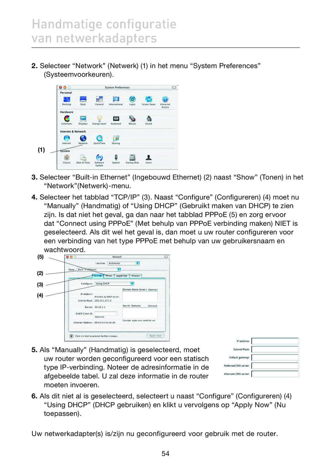 Belkin F5D7632EA4A user manual Handmatige configuratie van netwerkadapters 