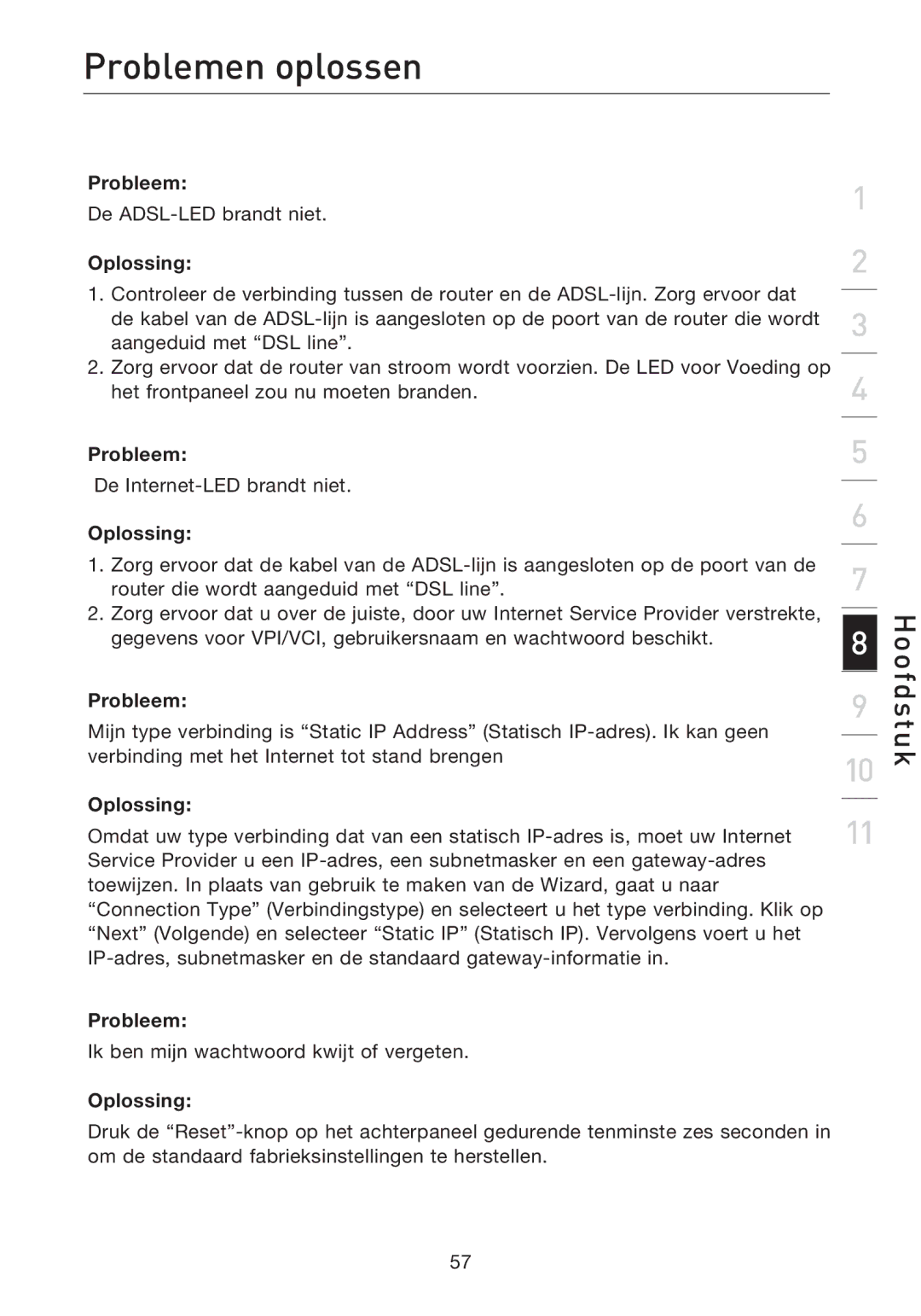 Belkin F5D7632EA4A user manual Problemen oplossen, Probleem, Oplossing 