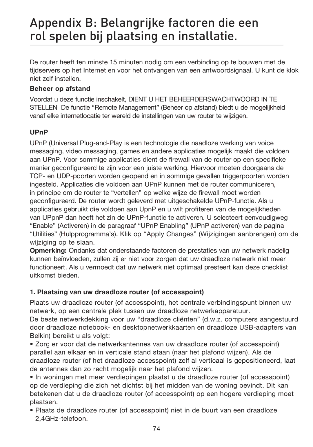 Belkin F5D7632EA4A user manual Beheer op afstand, Plaatsing van uw draadloze router of accesspoint 