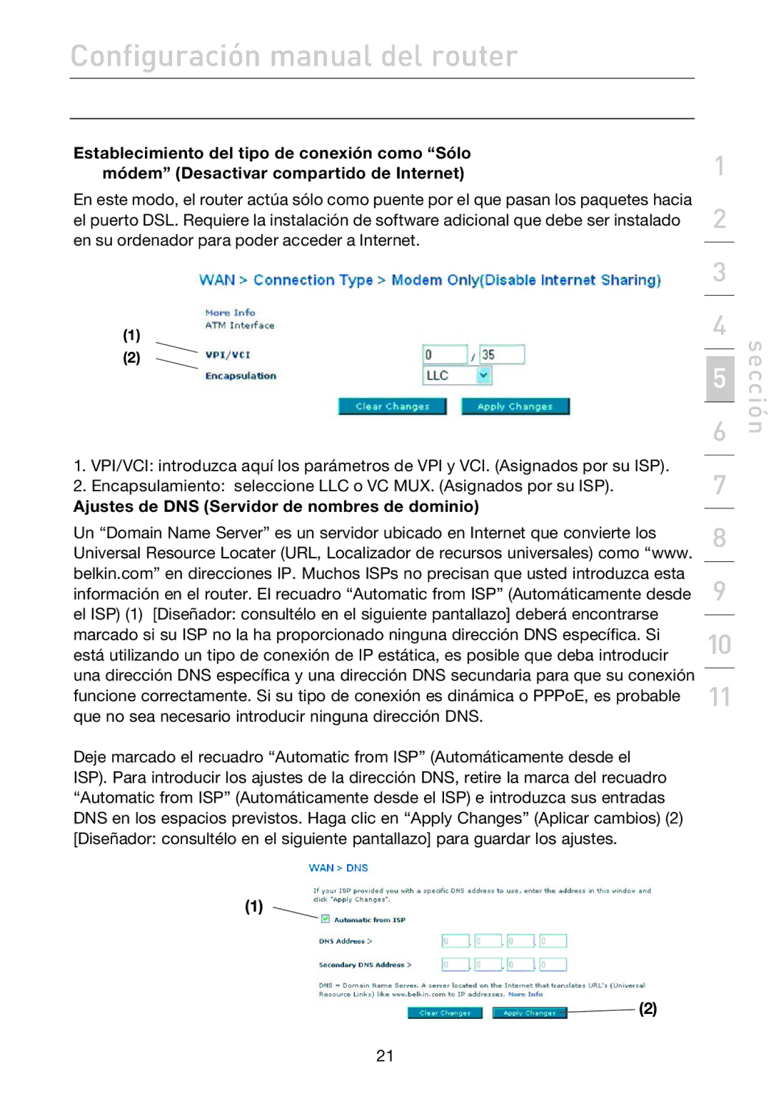 Belkin F5D7632EA4A user manual Ajustes de DNS Servidor de nombres de dominio 