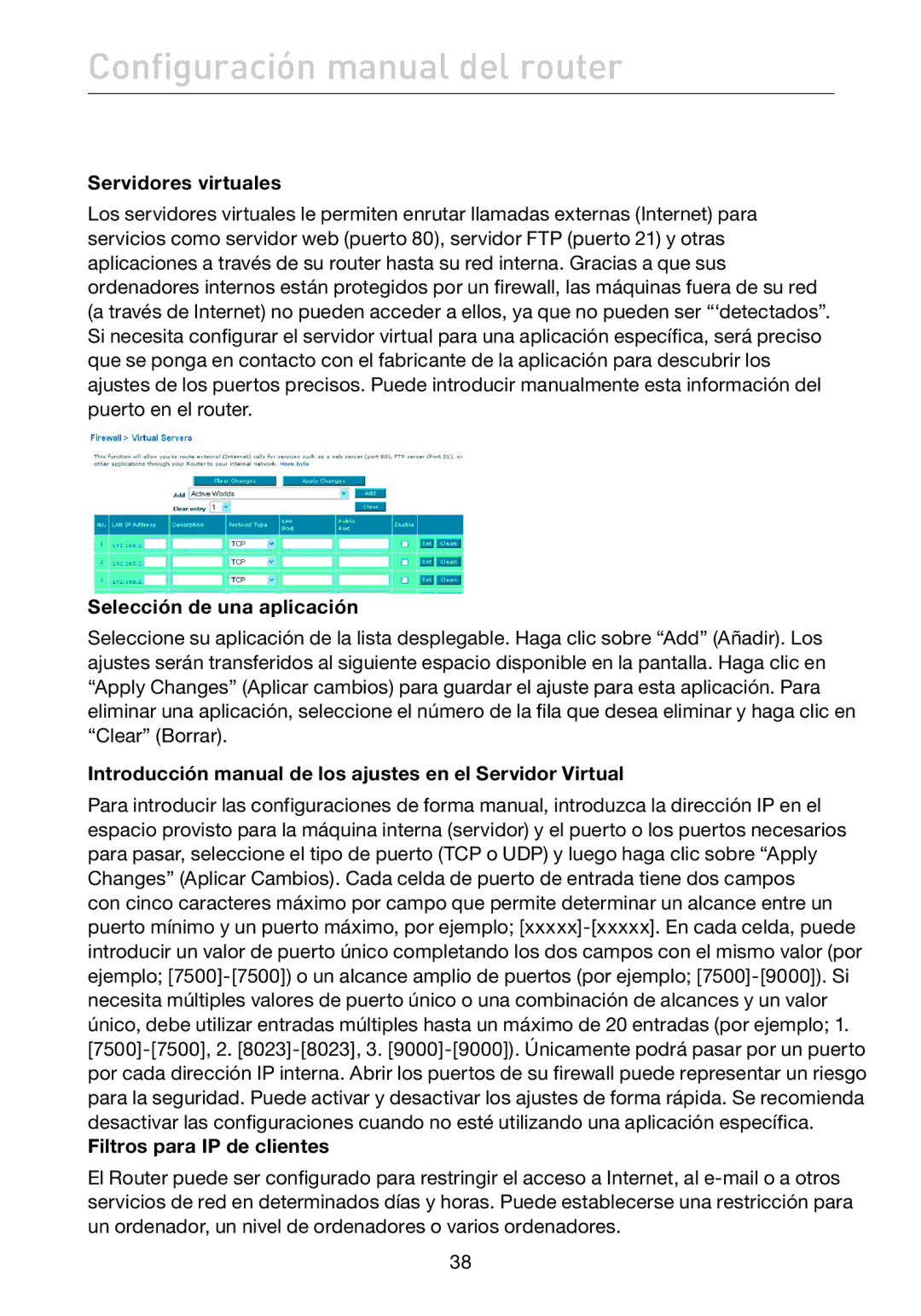 Belkin F5D7632EA4A user manual Servidores virtuales, Selección de una aplicación, Filtros para IP de clientes 