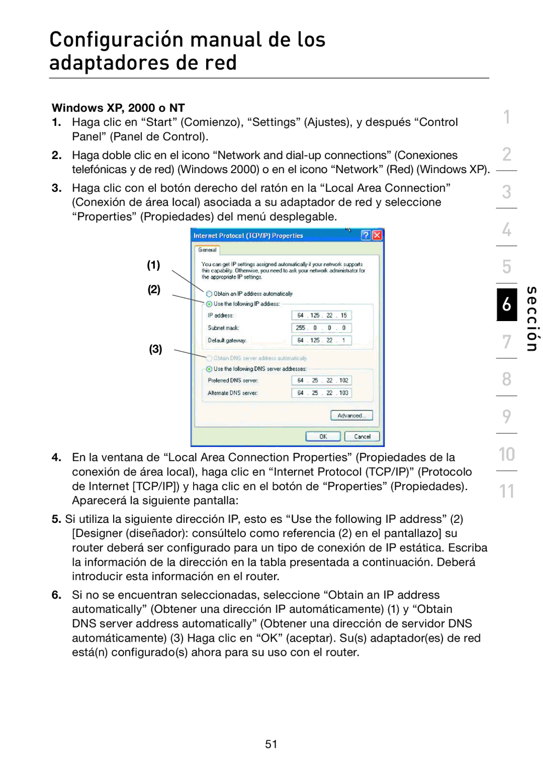 Belkin F5D7632EA4A user manual Configuración manual de los adaptadores de red, Windows XP, 2000 o NT 