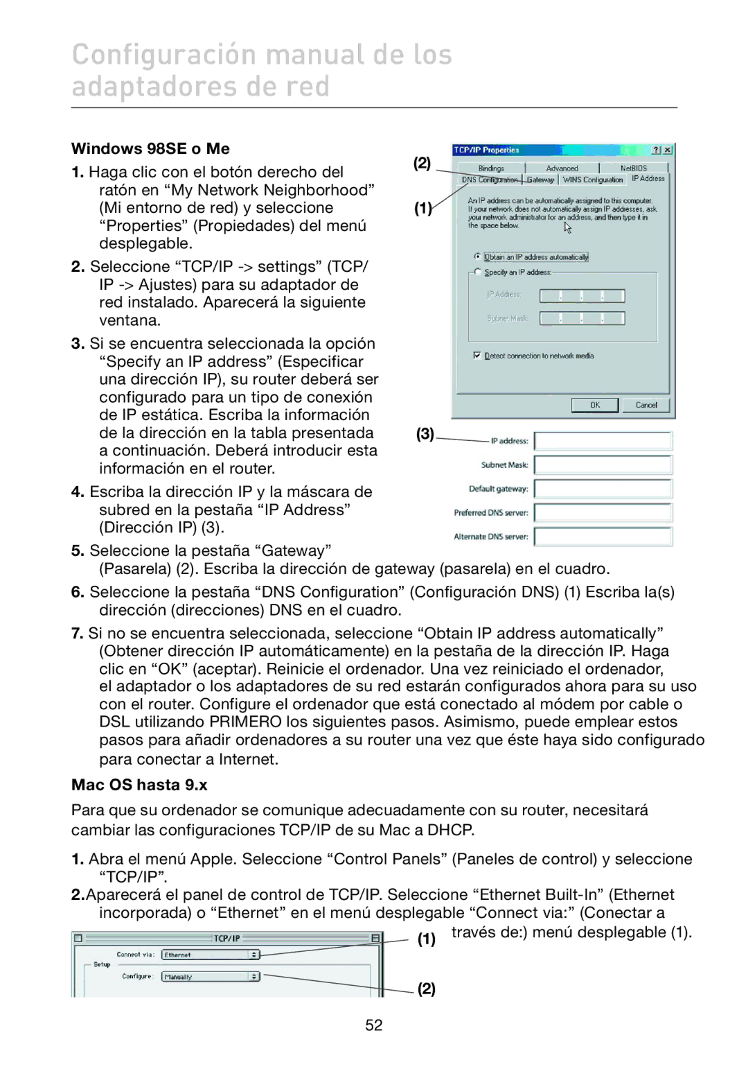 Belkin F5D7632EA4A user manual Configuración manual de los adaptadores de red, Windows 98SE o Me, Mac OS hasta 