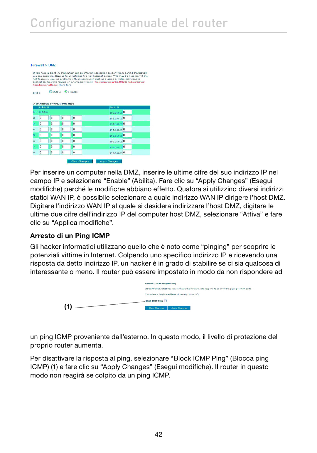 Belkin F5D7632EA4A user manual Arresto di un Ping Icmp 