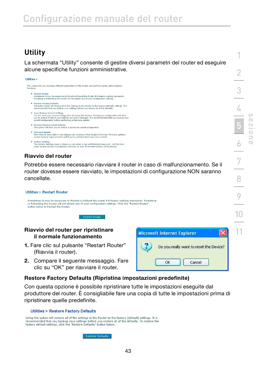 Belkin F5D7632EA4A user manual Utility, Riavvio del router 