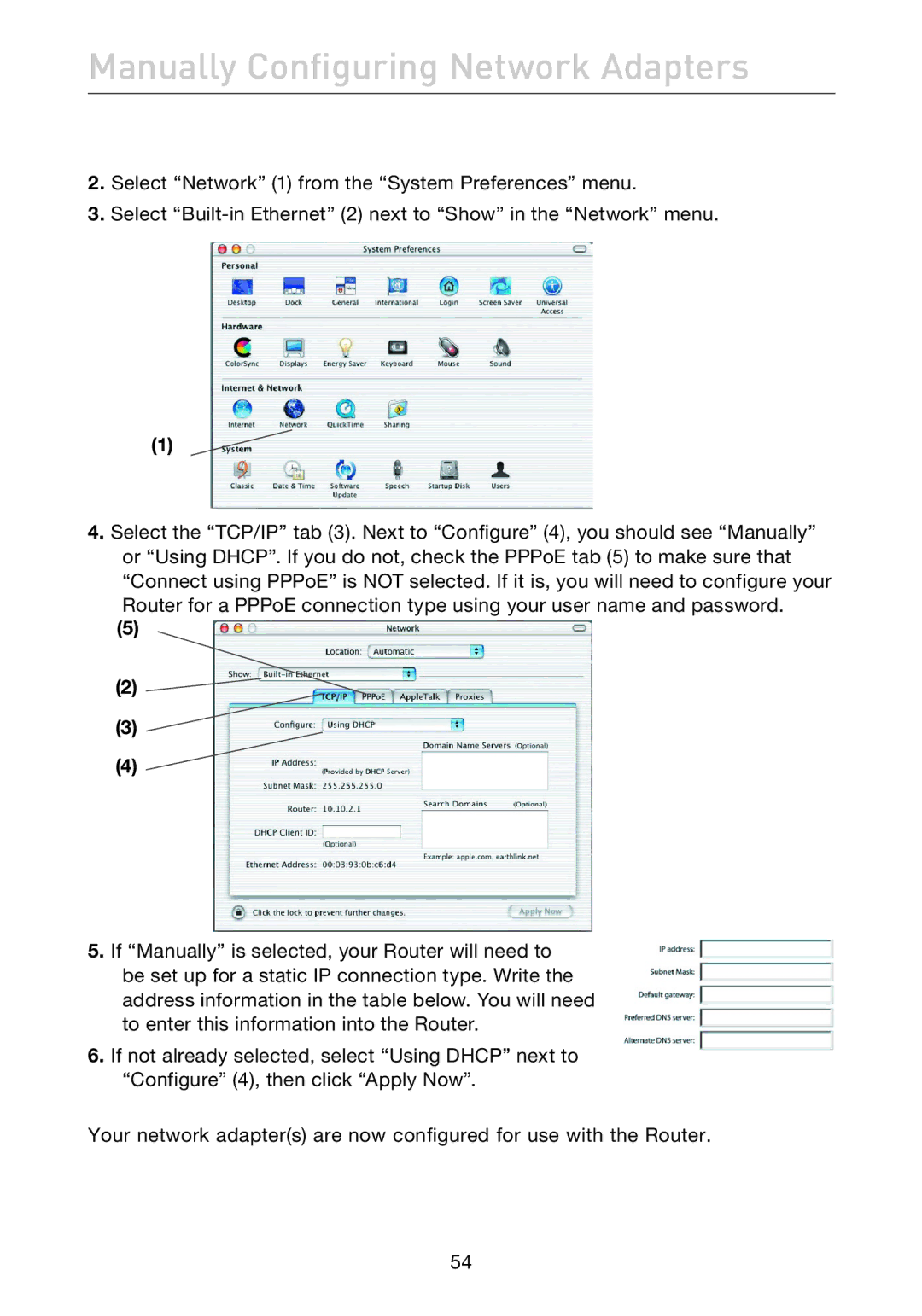 Belkin F5D7632EA4A user manual Manually Configuring Network Adapters 