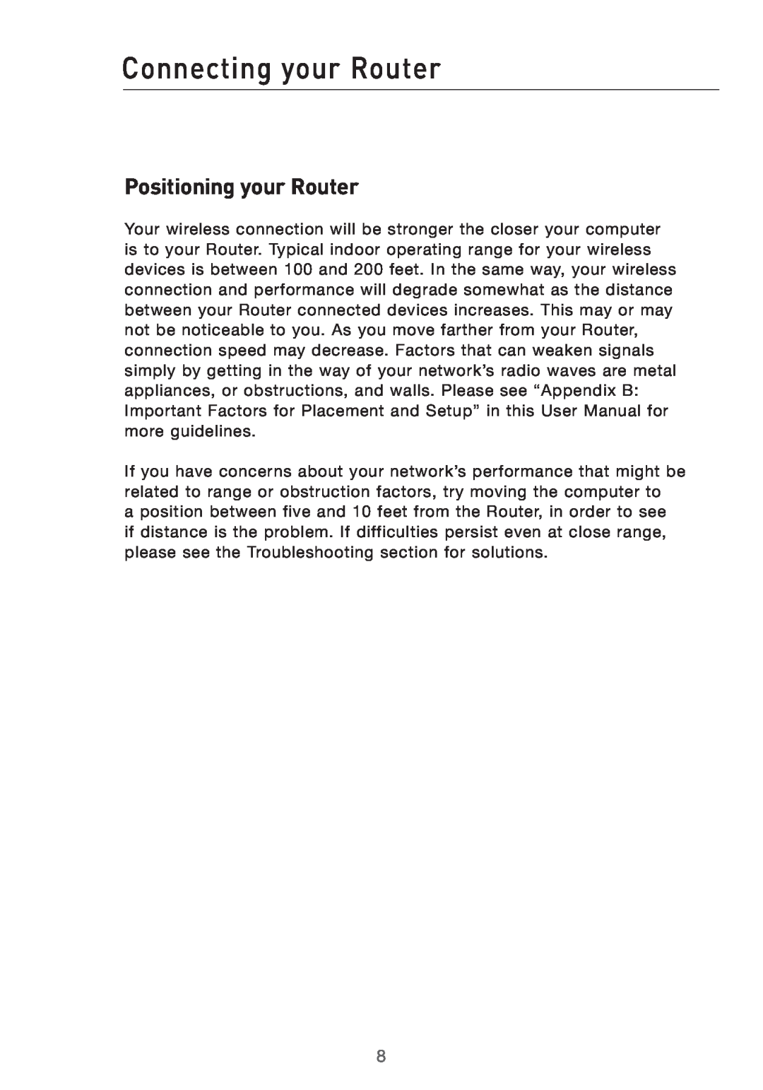 Belkin F5D7632UK4 user manual Connecting your Router, Positioning your Router 
