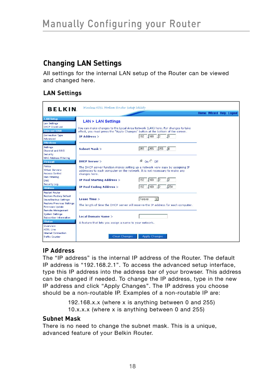 Belkin F5D7632UK4 user manual Changing LAN Settings, LAN Settings IP Address, Subnet Mask 