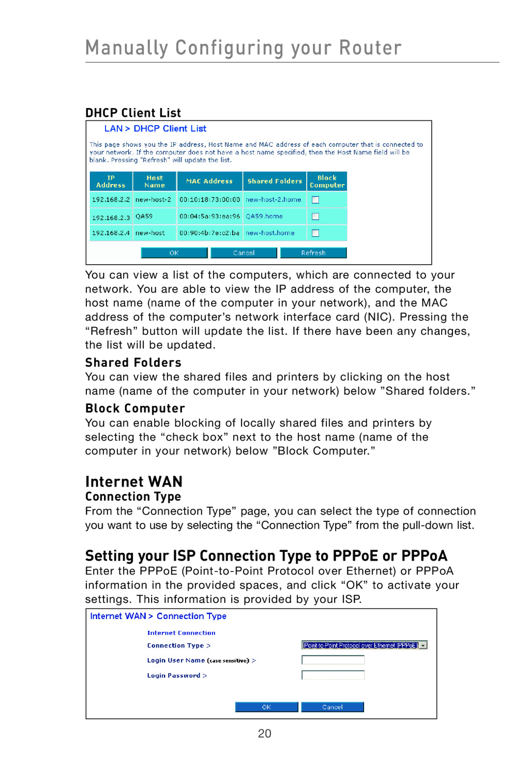 Belkin F5D7632UK4 user manual Internet WAN, Setting your ISP Connection Type to PPPoE or PPPoA 