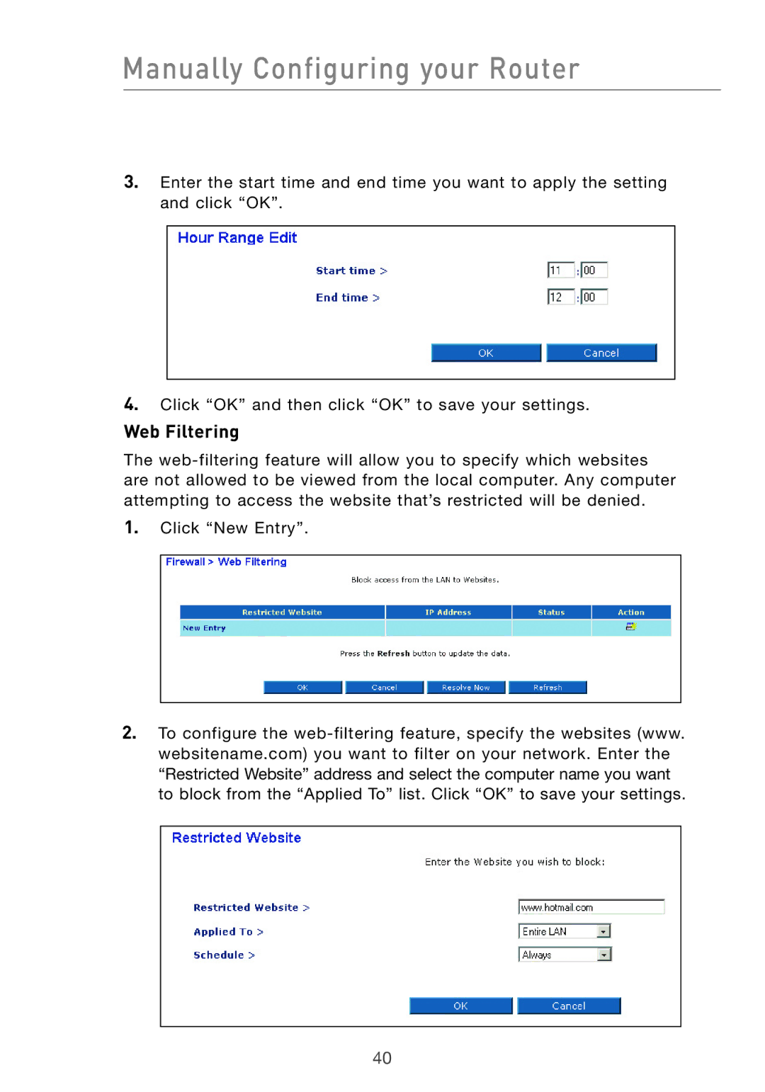 Belkin F5D7632UK4 user manual Web Filtering 