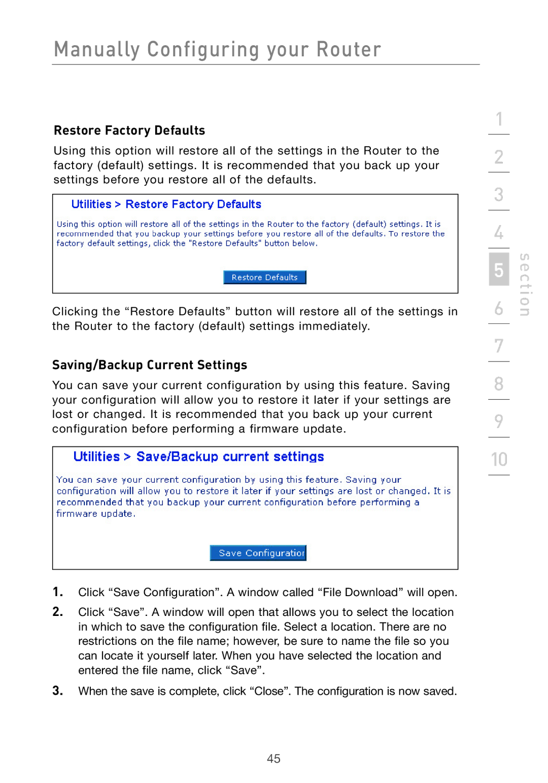 Belkin F5D7632UK4 user manual Restore Factory Defaults, Saving/Backup Current Settings 