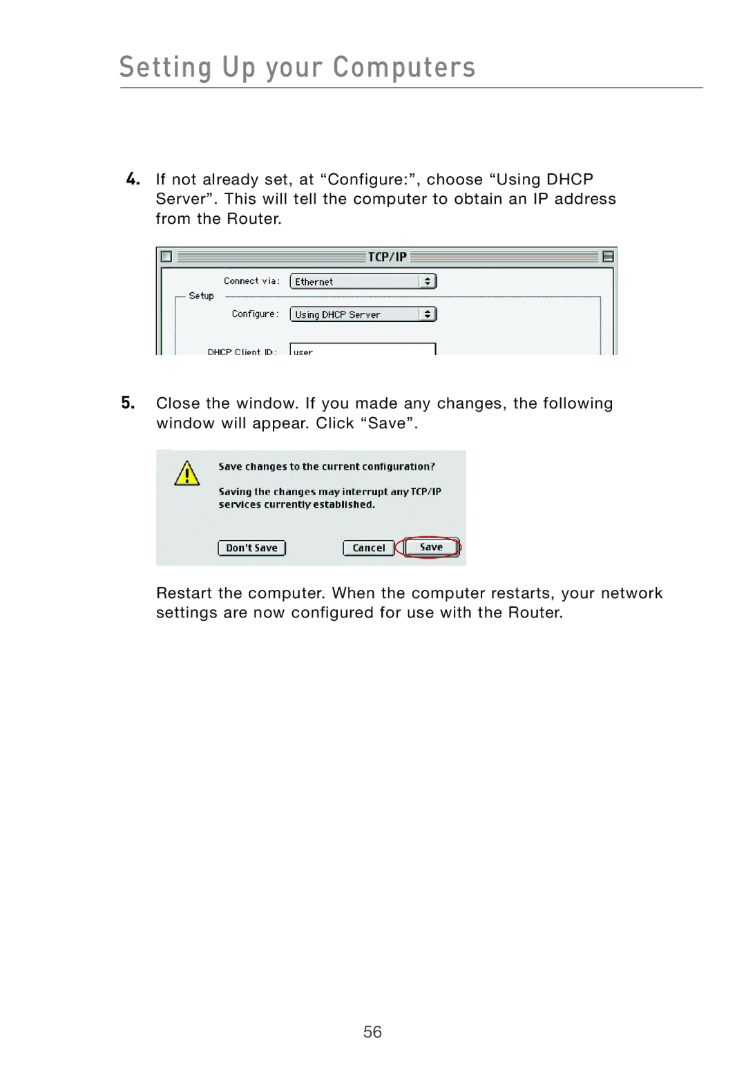 Belkin F5D7632UK4 user manual Setting Up your Computers 