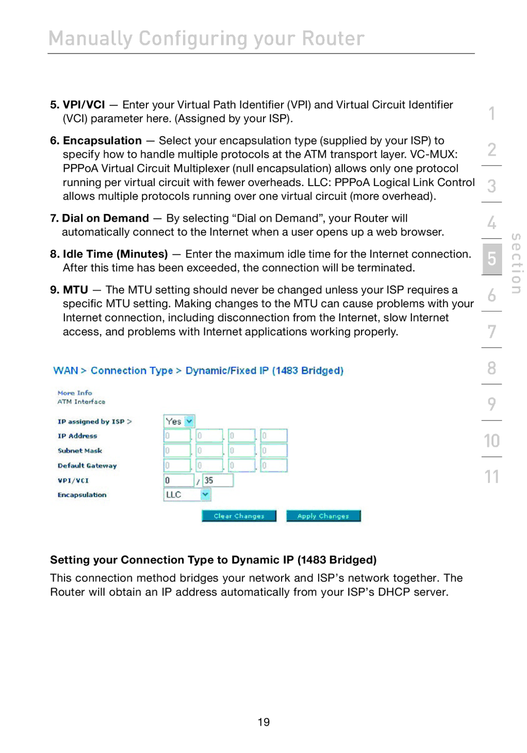 Belkin F5D7632uk4A user manual Setting your Connection Type to Dynamic IP 1483 Bridged 