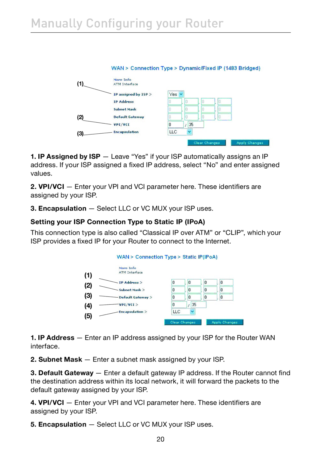 Belkin F5D7632uk4A user manual Setting your ISP Connection Type to Static IP IPoA 