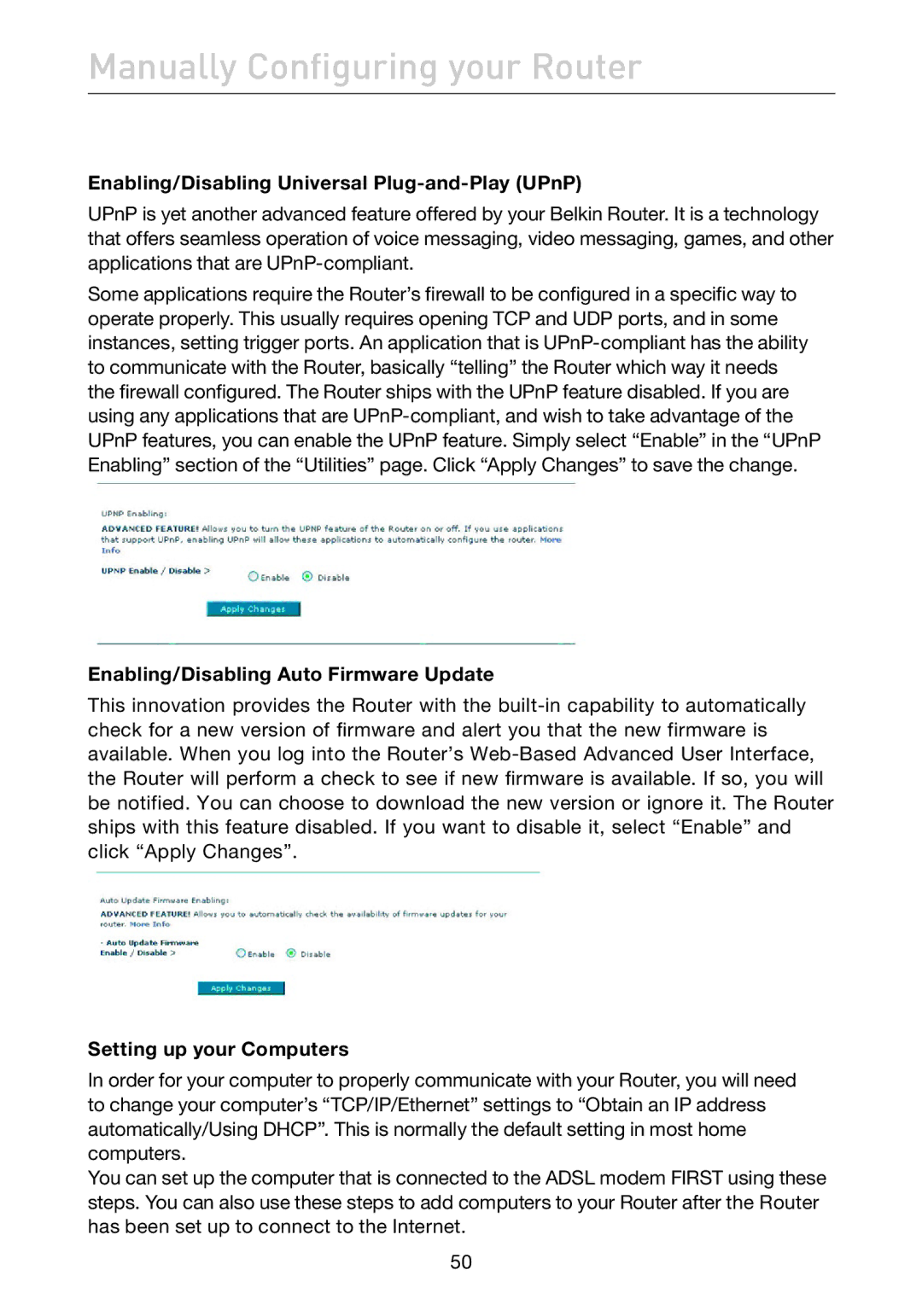 Belkin F5D7632uk4A user manual Enabling/Disabling Universal Plug-and-Play UPnP, Enabling/Disabling Auto Firmware Update 