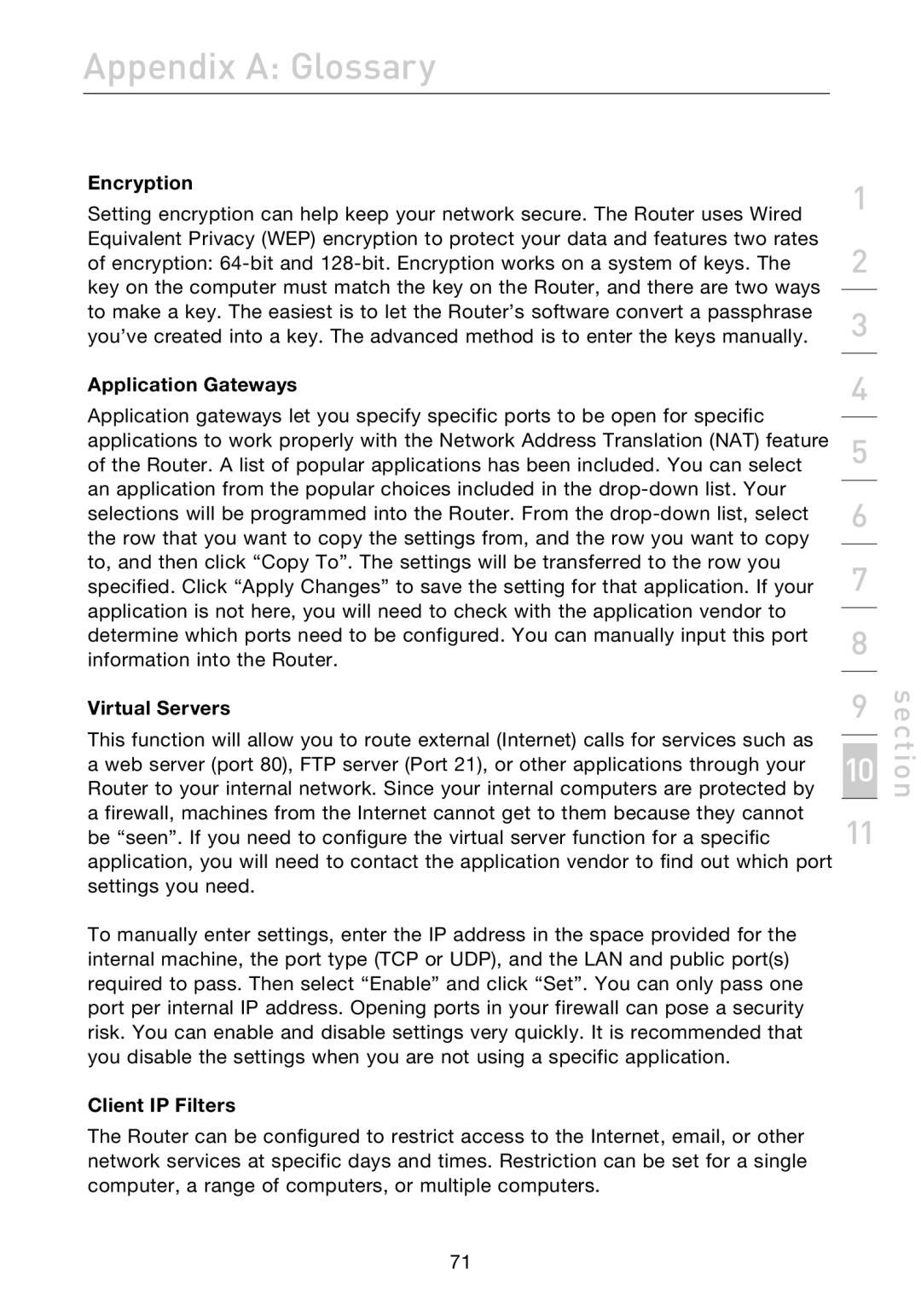 Belkin F5D7632uk4A user manual Encryption, Application Gateways 