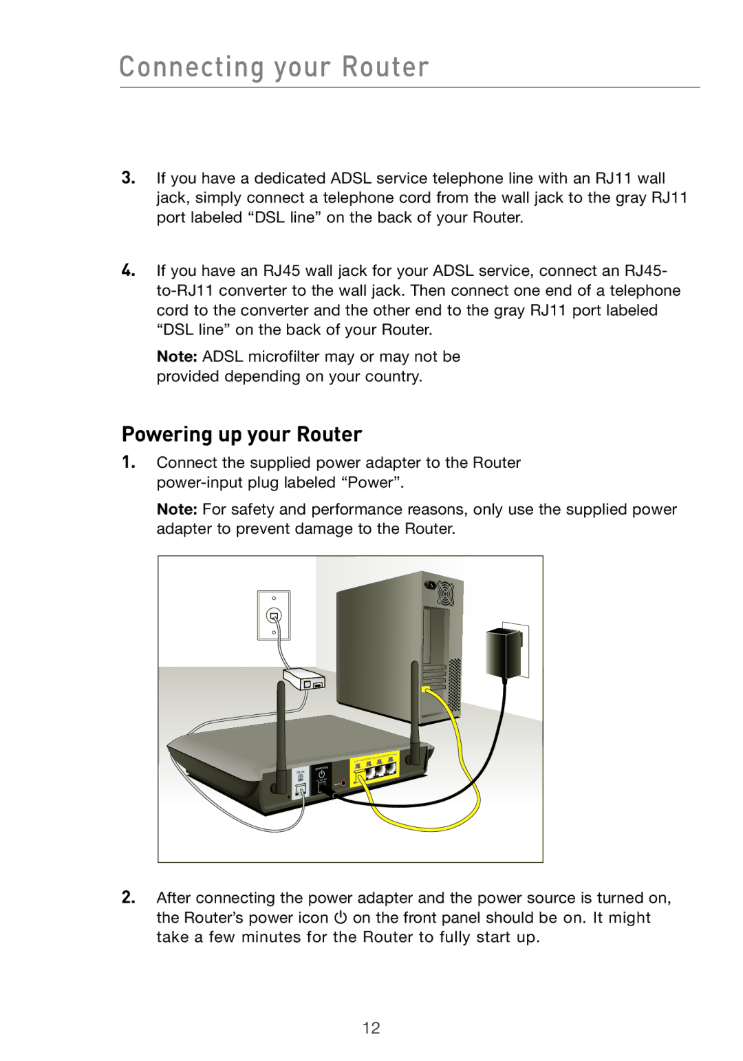 Belkin F5D7632uk4v3000 user manual Connecting your Router, Powering up your Router 