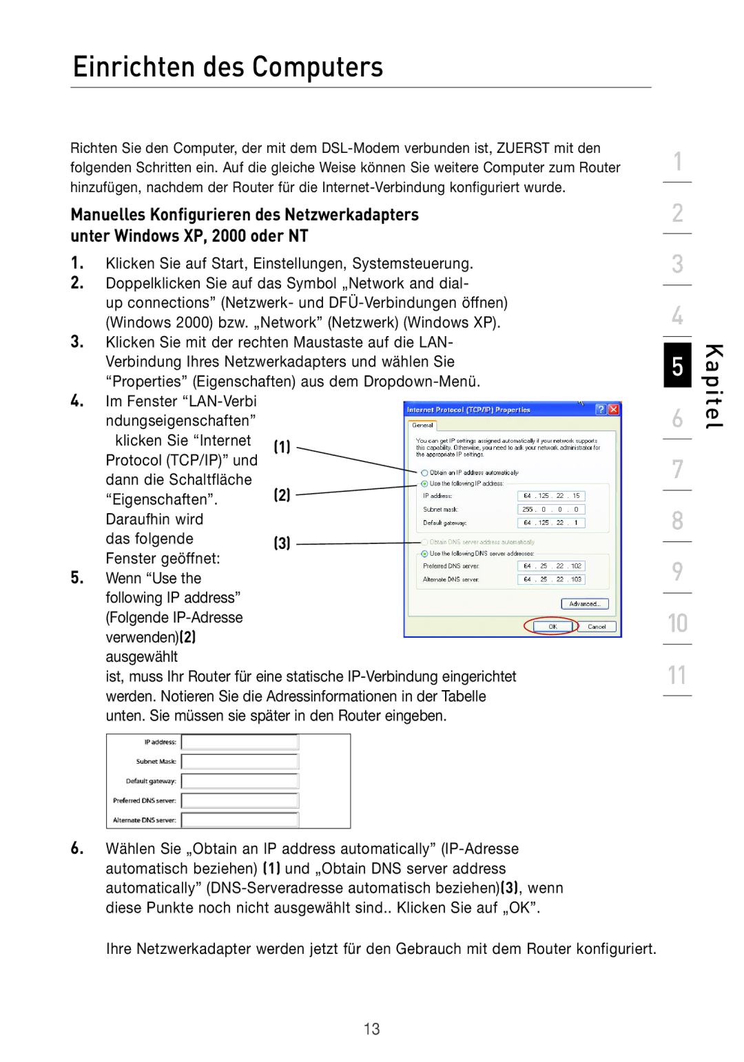 Belkin F5D7633UK4 manual Einrichten des Computers 