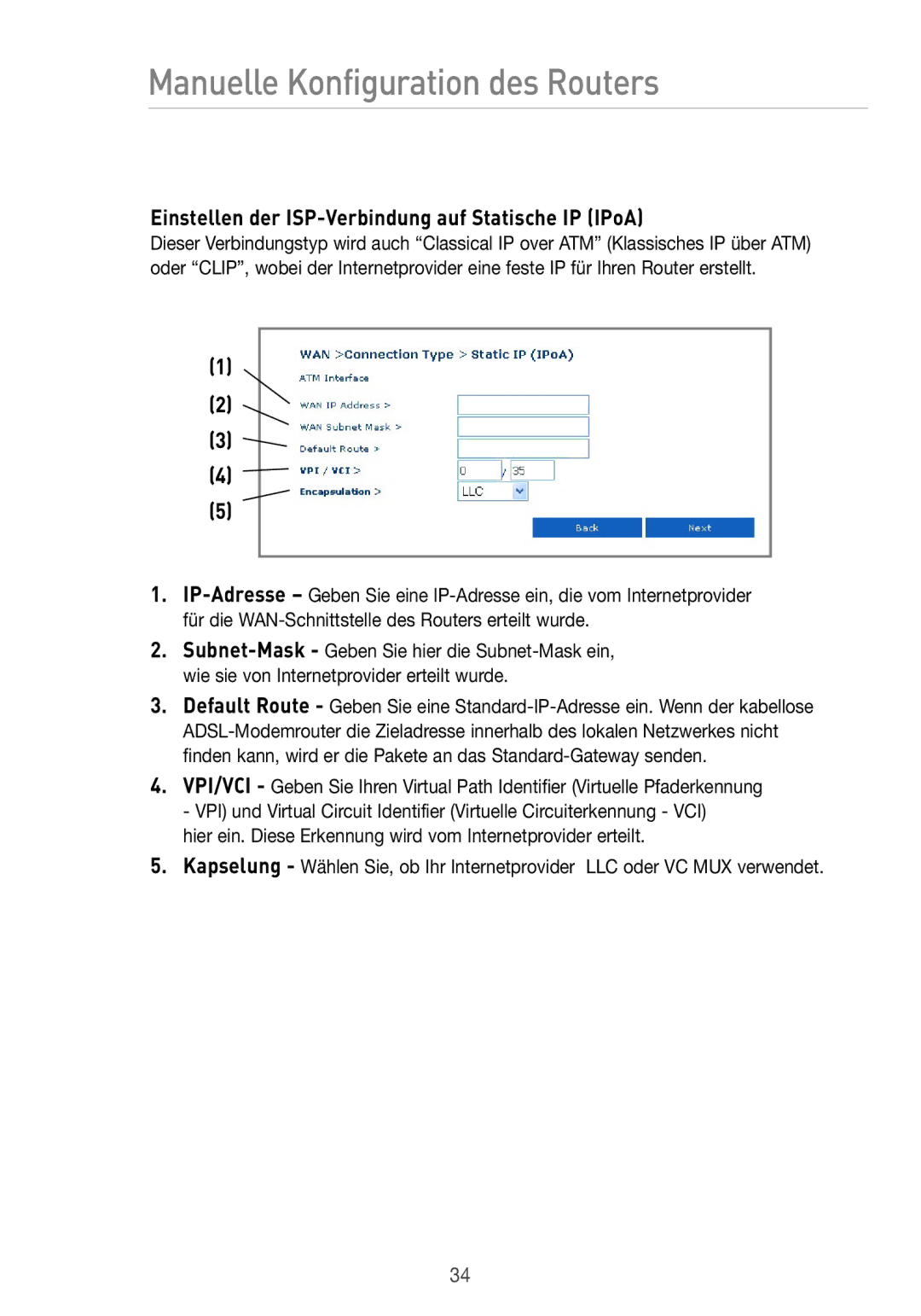 Belkin F5D7633UK4 manual Einstellen der ISP-Verbindung auf Statische IP IPoA 