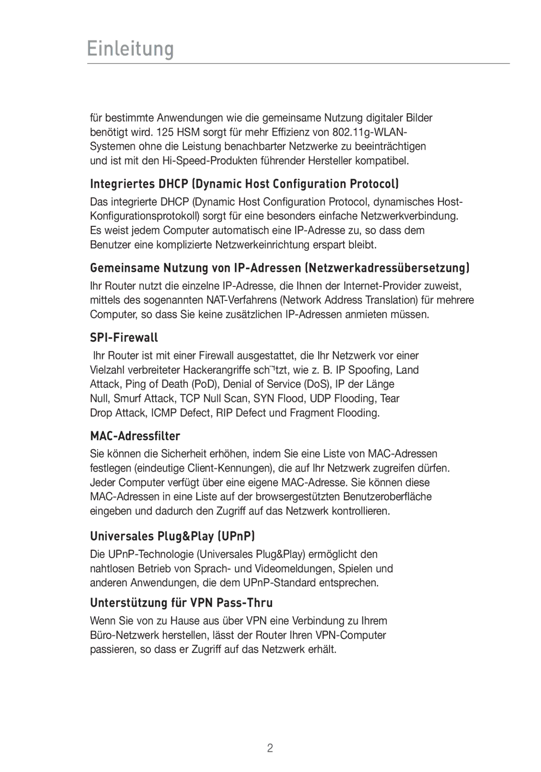Belkin F5D7633UK4 manual Integriertes Dhcp Dynamic Host Configuration Protocol, SPI-Firewall, MAC-Adressfilter 
