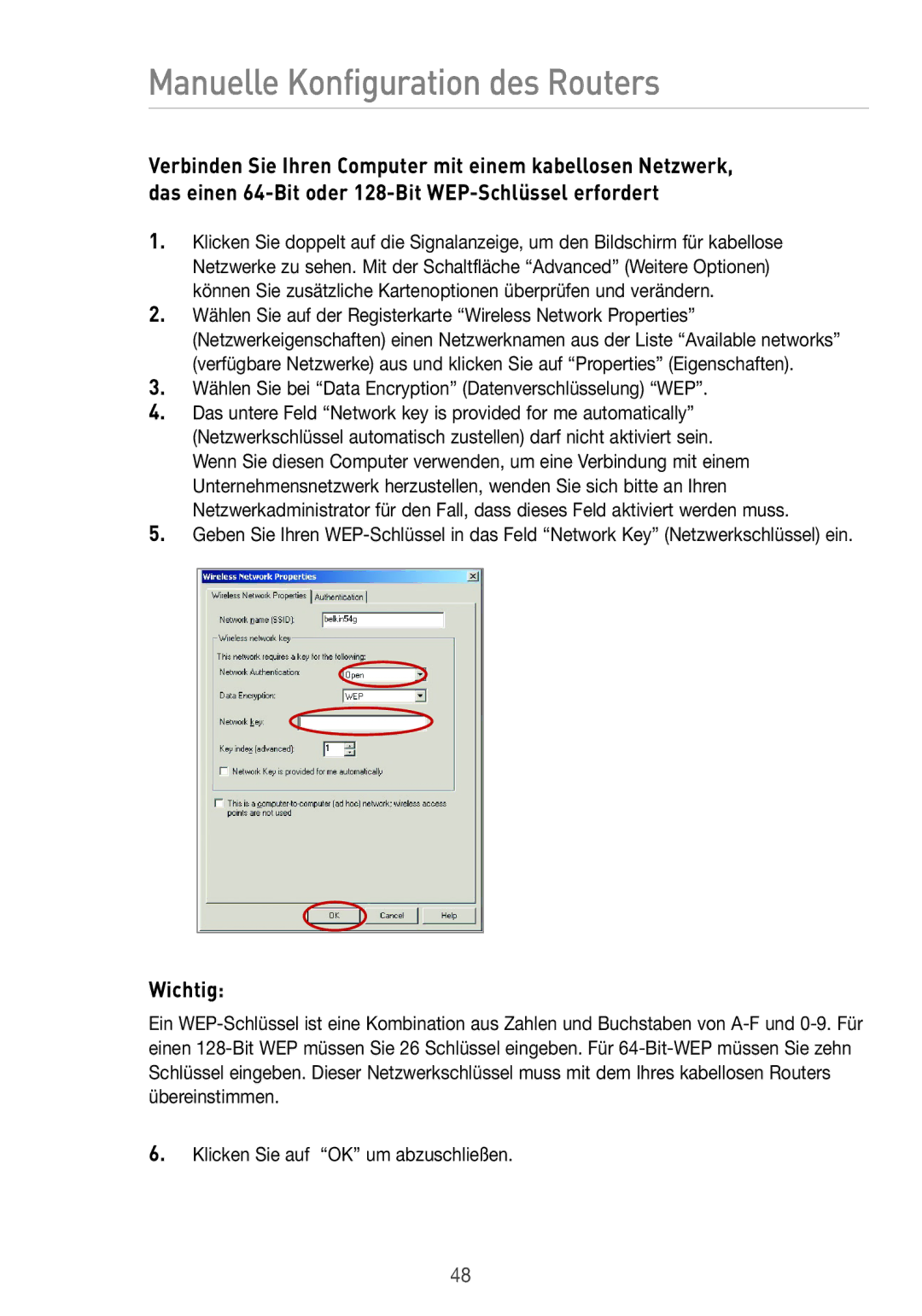 Belkin F5D7633UK4 manual Wichtig, Wählen Sie bei Data Encryption Datenverschlüsselung WEP 