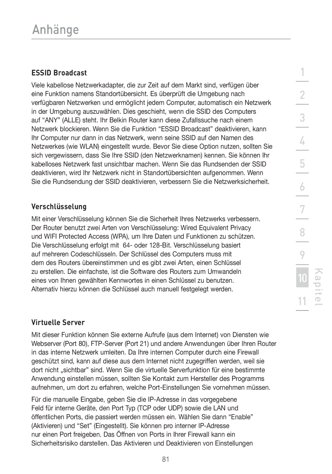 Belkin F5D7633UK4 manual Essid Broadcast, Verschlüsselung 