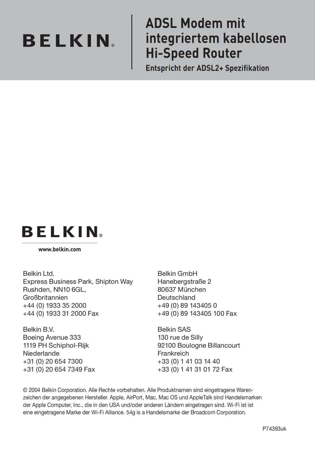 Belkin F5D7633UK4 manual Belkin GmbH 