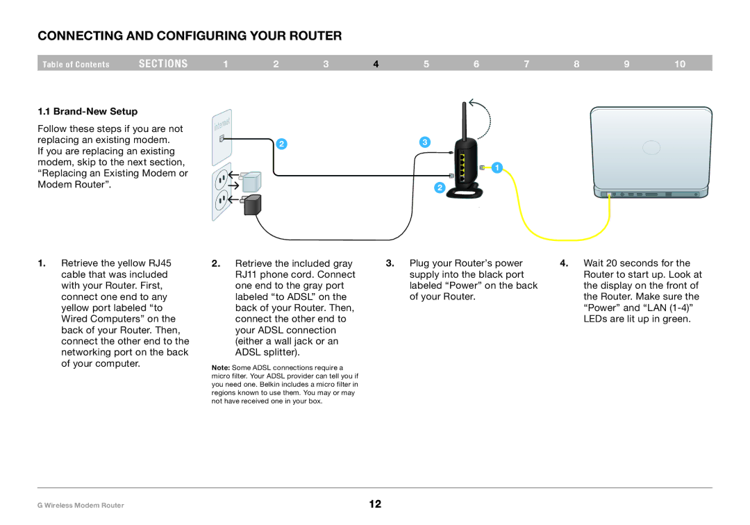 Belkin F5D7634-4A-H user manual Connecting and Configuring your Router 