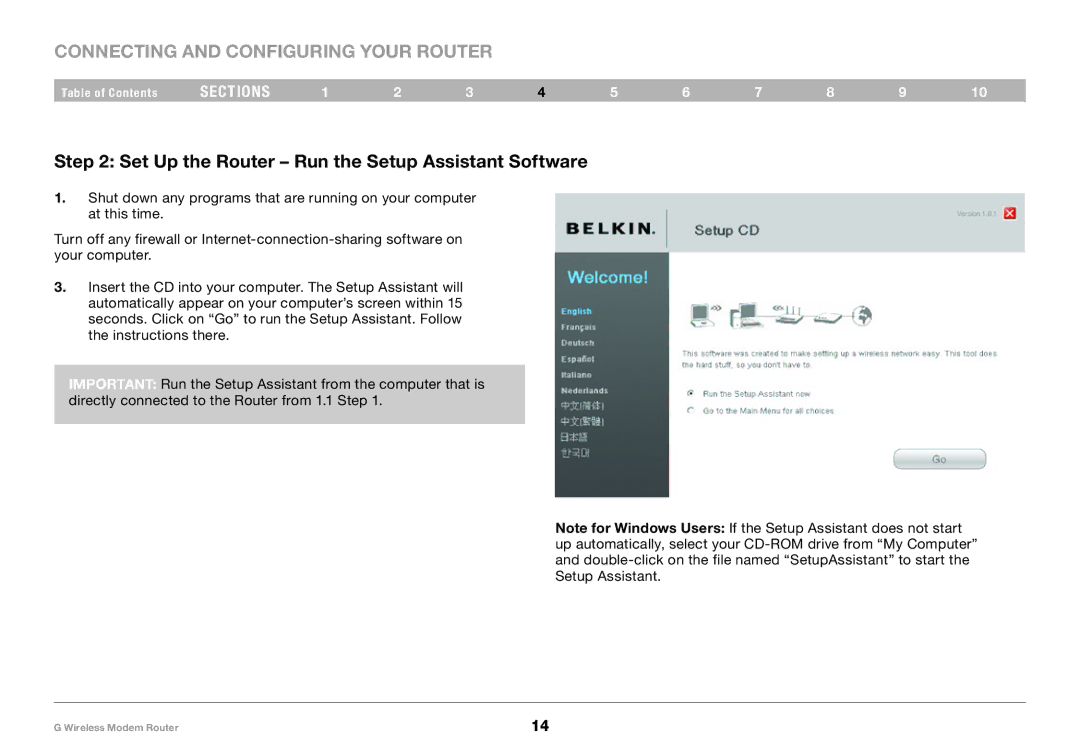 Belkin F5D7634-4A-H user manual Set Up the Router Run the Setup Assistant Software 