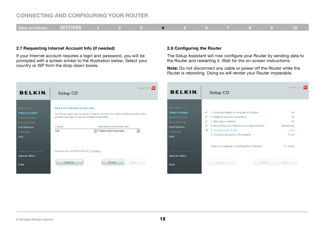 Belkin F5D7634-4A-H user manual Requesting Internet Account Info if needed, Configuring the Router 