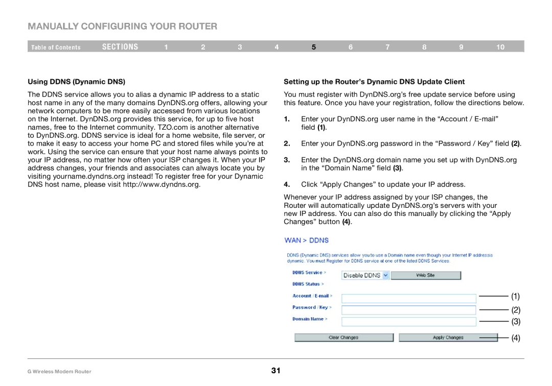 Belkin F5D7634-4A-H user manual Manually Configuring your Router 