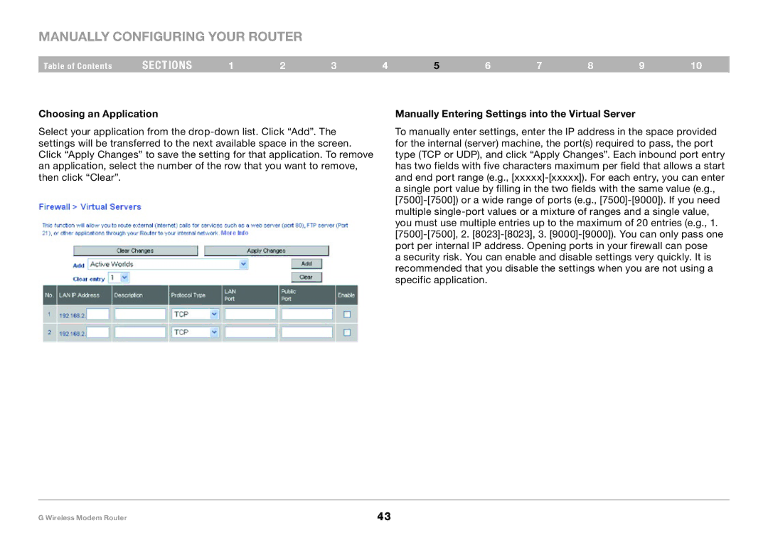 Belkin F5D7634-4A-H user manual Choosing an Application, Manually Entering Settings into the Virtual Server 