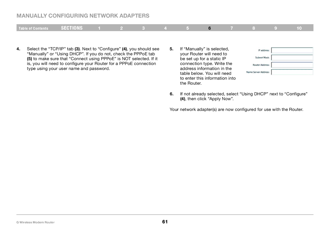 Belkin F5D7634-4A-H user manual Manually Configuring Network Adapters 